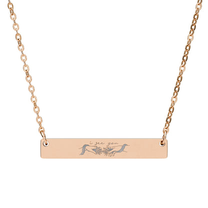 Horizontal Bar Necklace (Engraving) I See You "Avatar"
